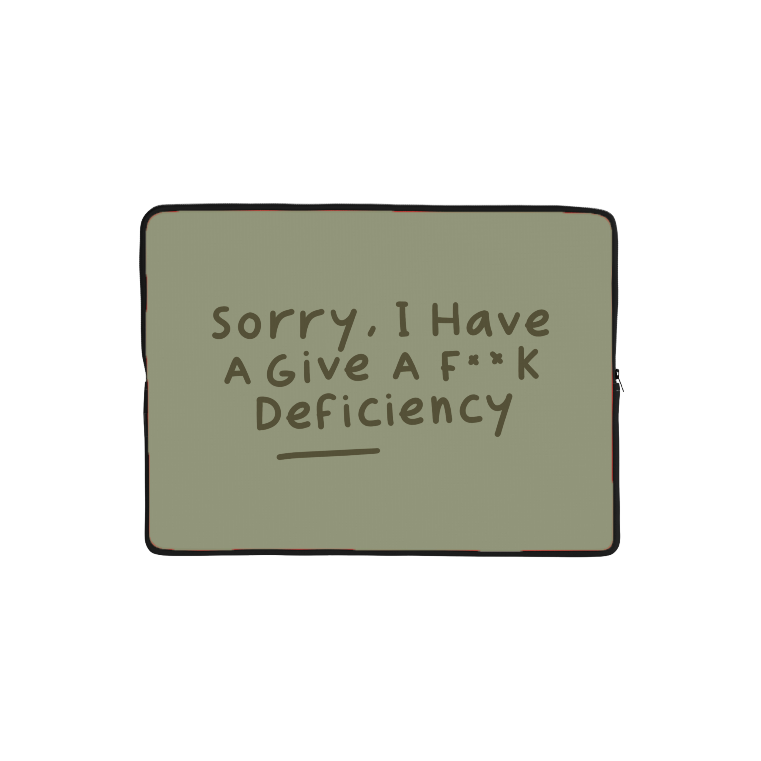GIVE A F**K DEFICIENCY