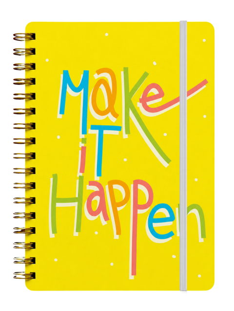 MAKE IT HAPPEN